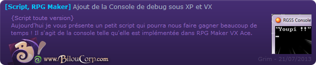 Console comme sous VXAce Console